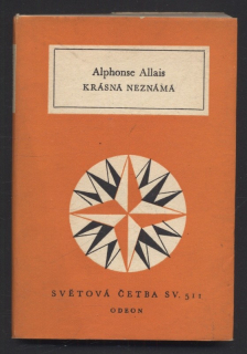 Allais, Alphonse - Krásná neznámá
