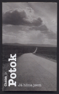 Potok, Chaim - Já hlína jsem