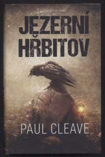 Cleave, Paul - Jezerní hřbitov