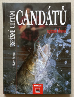 Portrat, Olivier - Úspěšné chytání candátů