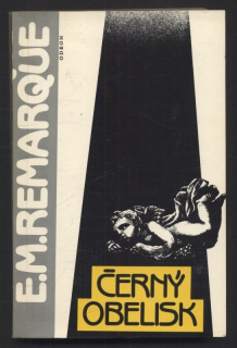 Remarque, Erich Maria - Černý obelisk