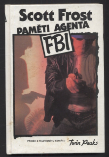 Frost, Scott - Paměti agenta FBI