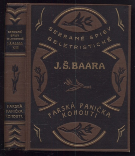 Baar, Jindřich Šimon - Farská panička, Kohouti