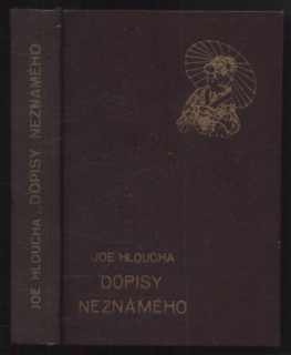 Hloucha, Joe - Dopisy neznámého
