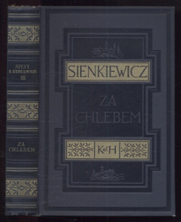 Sienkiewicz, Henryk - Za chlebem