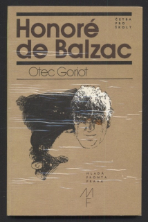 Balzac, Honoré de - Otec Goriot