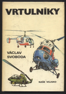 Svoboda, Václav - Vrtulníky