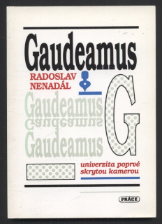 Nenadál Radoslav - Gaudeamus