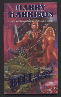 Harrison, Harry; Bischoff, David - Bill, galaktický hrdina - Na planetě tisíce barů