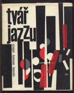 Dorůžka, Lubomír; Škvorecký, Josef - Tvář jazzu