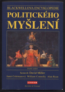 Miller, David (ed.) - Blackwellova encyklopedie politického myšlení