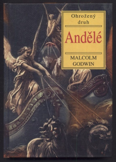 Godwin, Malcolm - Ohrožený druh - Andělé