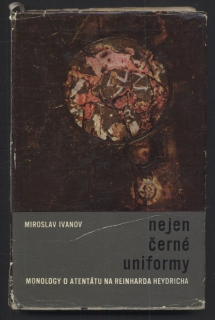 Ivanov, Miroslav - Nejen černé uniformy