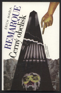 Remarque, Erich Maria - Černý obelisk
