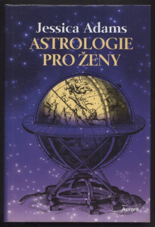 Adams, Jessica - Astrologie pro ženy