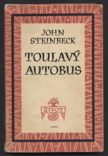 Steinbeck, John - Toulavý autobus