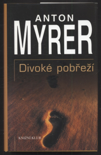 Myrer, Anton - Divoké pobřeží