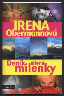Obermannová, Irena - Deník šílené milenky