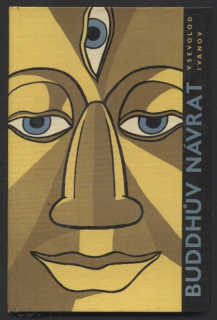 Ivanov, Vsevolod - Buddhův návrat