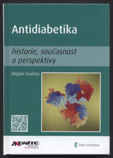 Svačina, Štěpán - Antidiabetika - historie, současnost a perspektivy