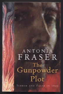 Fraser, Antonia - The Gunpowder Plot (v angličtině)