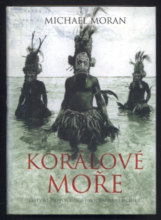 Morgan, Michael - Korálové moře
