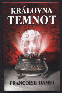 Hamel, Francoise - Královna temnot
