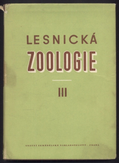 Pfeffer, Antonín - Lesnická zoologie III