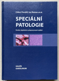 Povýšil, Ctibor; Šteiner, Ivo - Speciální patologie