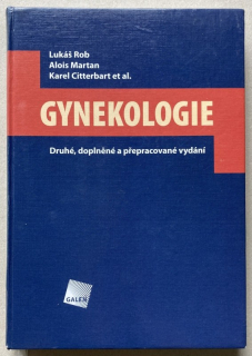 Rob, Lukáš; Martan, Alois; Citterbart, Karel - Gynekologie