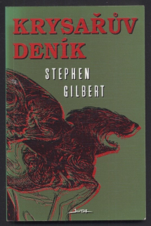 Gilbert, Stephen - Krysařův deník