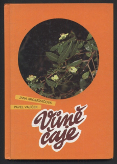 Arcimovičová, Jana; Valíček, Pavel - Vůňě čaje