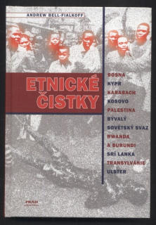 Bell Fialkoff, Andrew - Etnické čistky