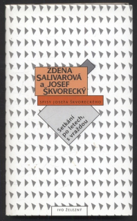 Salivarová, Zdena; Škvorecký, Josef - Setkání po letech, s vraždou