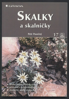 Pasečný, Petr - Skalky a skalničky