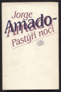 Amado, Jorge - Pastýři noci
