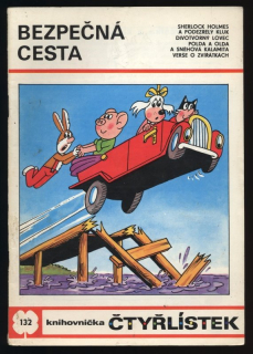 Čtyřlístek 132 - Bezpečná cesta