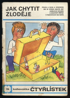 Čtyřlístek 136 - Jak chytit zloděje