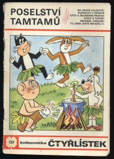 Čtyřlístek 137 - Poselství tamtamů