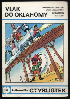 Čtyřlístek 158 - Vlak do Oklahomy