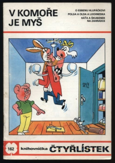 Čtyřlístek 162 - V komoře je myš