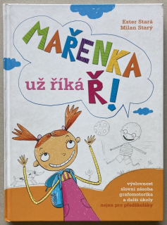 Stará, Ester; Starý, Milan - Mařenka už říká Ř!