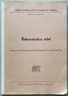 Krásný, Jan; Marhold, Karel; Zajíc, Josef - Rekonstrukce sídel
