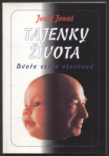 Jonáš, Josef - Tajenky života - Dveře stále otevřené