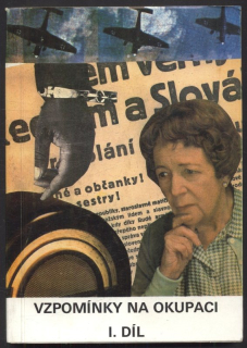 Jelínek, Zdeněk (ed.) - Vzpomínky na okupaci I. díl
