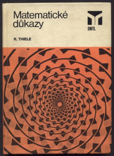 Thiele, Rüdiger - Matematické důkazy