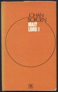 Borgen, Johan - Malý Lord I, II, III (3 svazky)