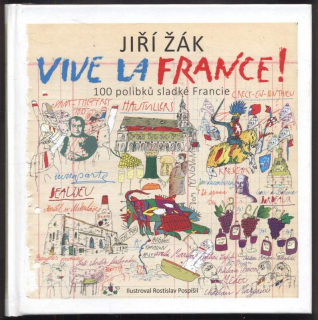 Žák, Jiří - Vive la France!