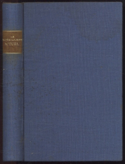 Bergson, Henri; Poincare, Henri; Wagner, Charles; Roz, Firmin; Witt-Guizot, François Jean Henry de; Friedel, Jean; Riou, Gaston - Le Matérialisme Actuel (francouzsky)