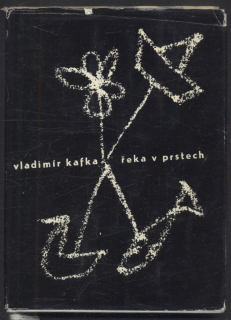 Kafka, Vladimír - Řeka v prstech